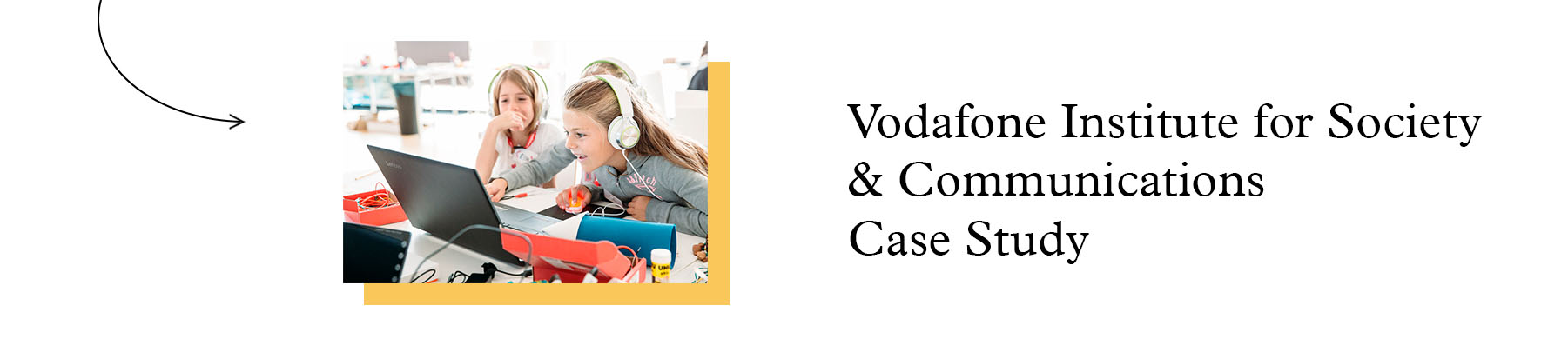 Vodafone Institute for Society & Communications - Case Study
